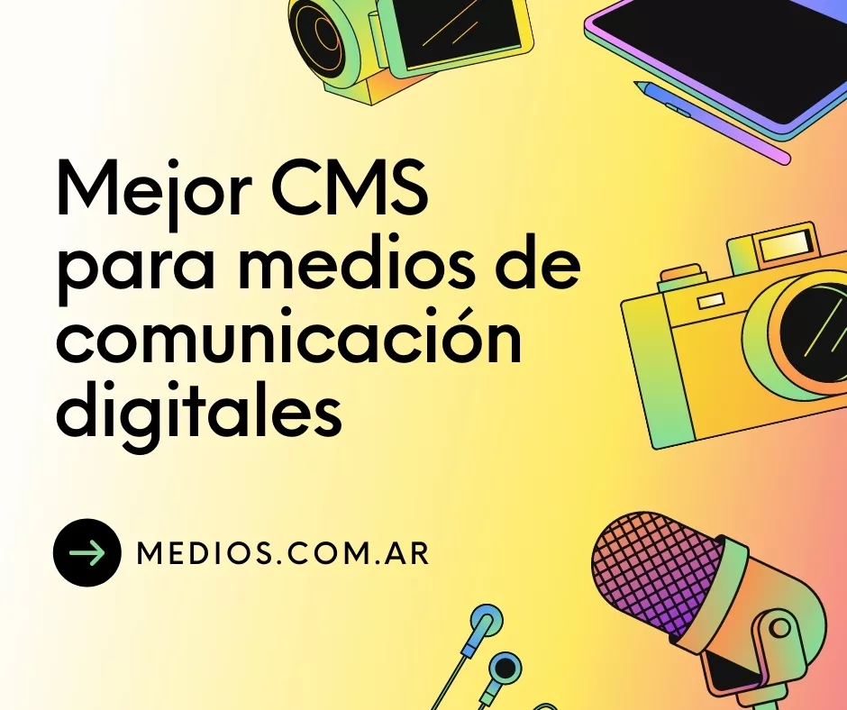 Una ayuda para elegir el mejor CMS para periódicos digitales