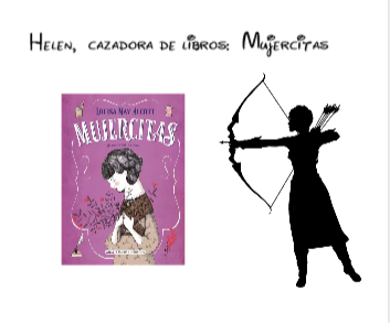 Helen, cazadora de libros: Mujercitas