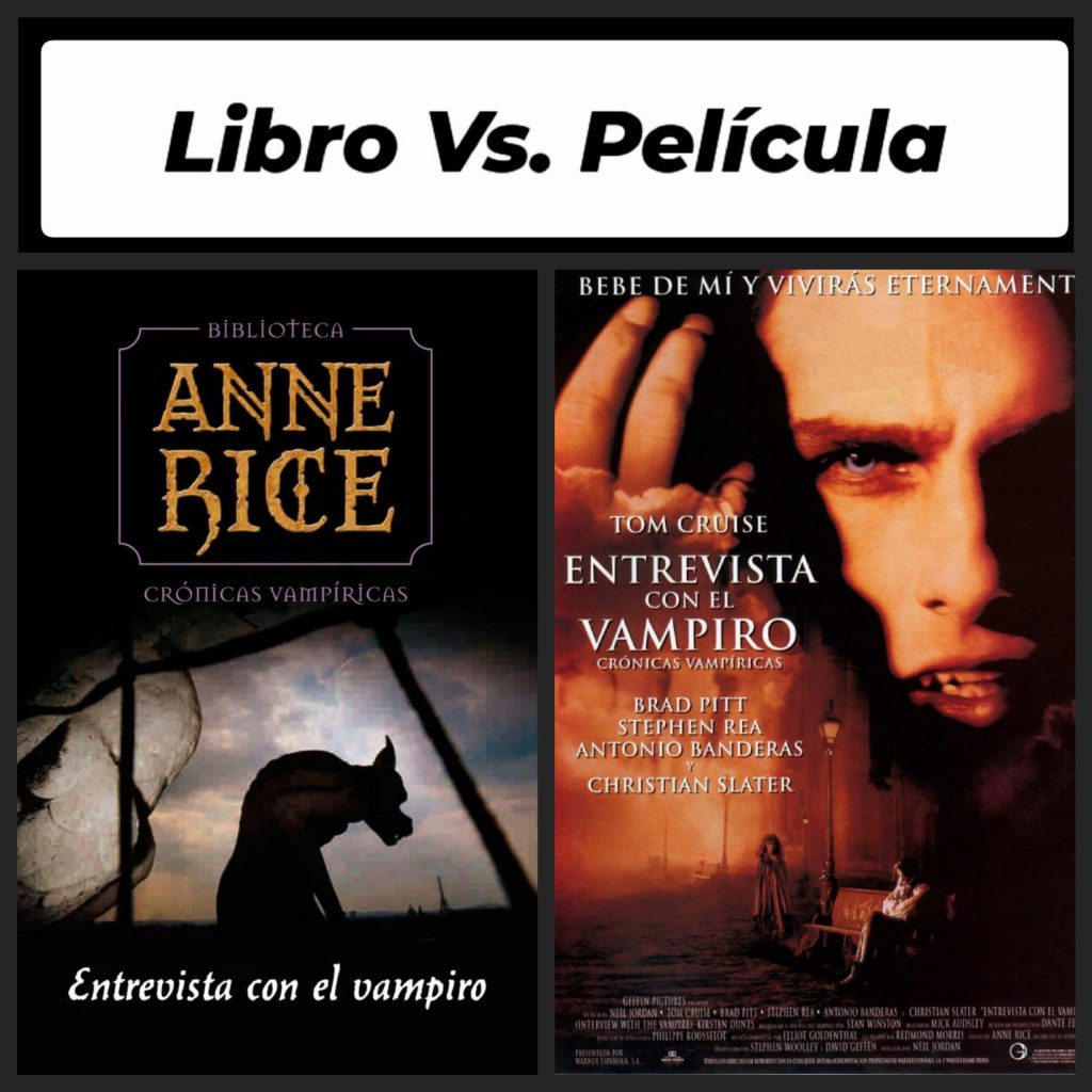 Helen, cazadora de libros. Libro vs. Película: Entrevista con el vampiro.