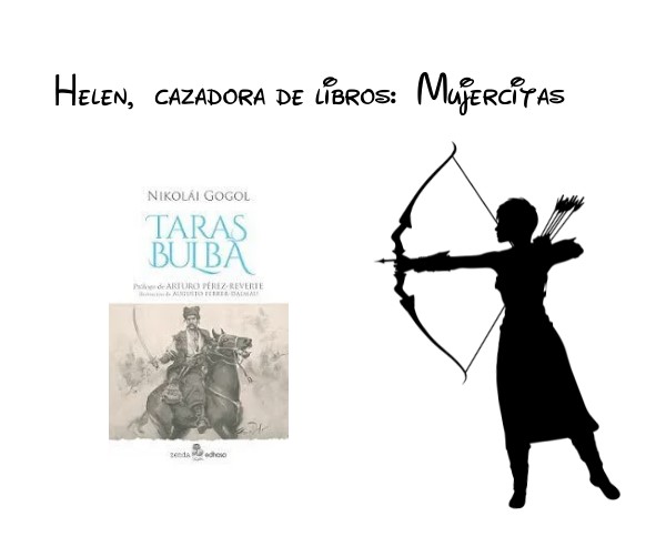 Helen, cazadora de libros: Taras Bulba, de Nikolái Gogol
