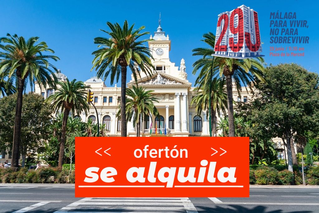 Málaga: Manifestación del 29J por una Vivienda Digna