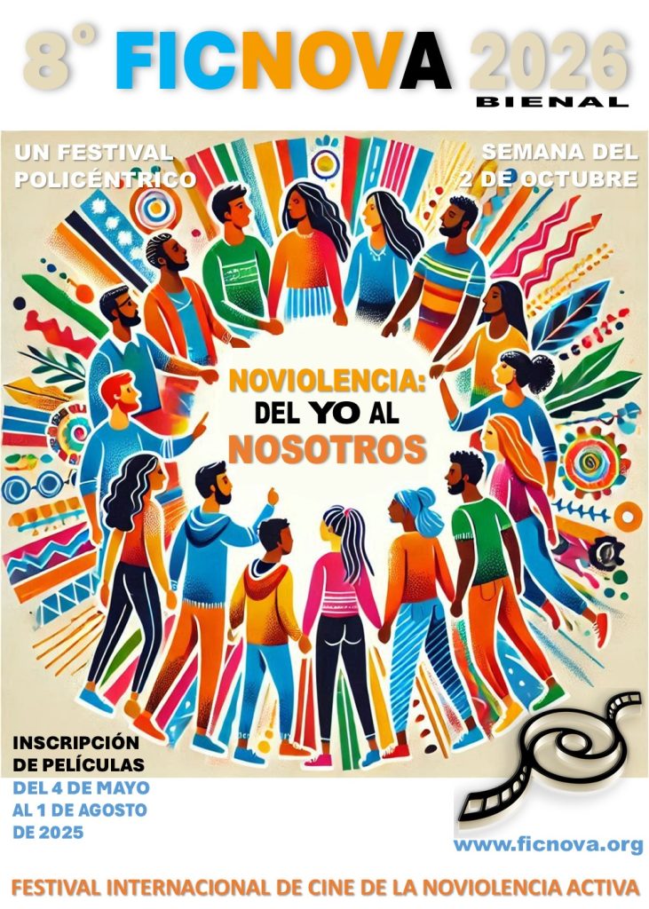 8º Festival Internacional de Cine de la Noviolencia Activa 2026, FICNOVA
