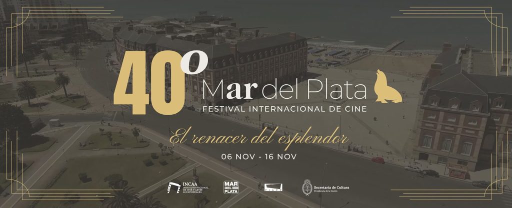 40 FESTIVAL DE CINE DE MAR DEL PLATA ARGENTINA