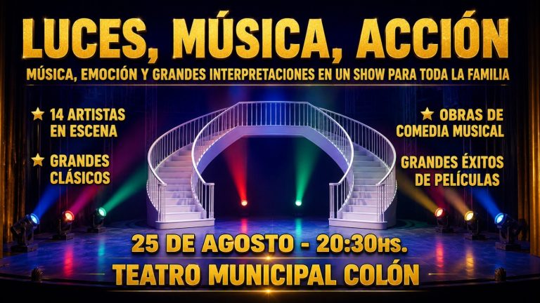 EN AGOSTO EL TEATRO COLON DE MAR DEL PLATA CON EXITOS DE LA COMEDIA MUSICAL Y DEL CINE