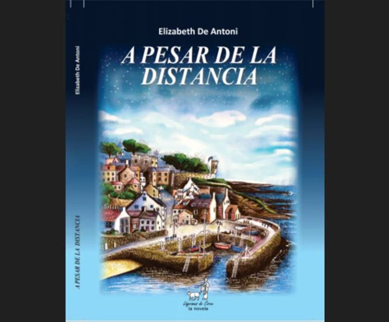 A pesar de la distancia, de Elizabeth De Antoni